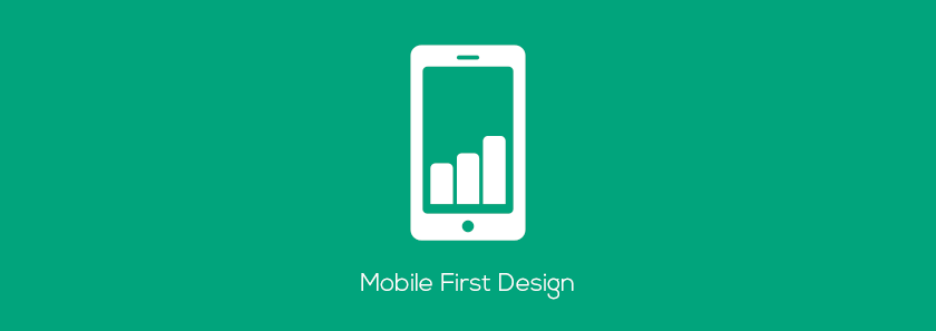 Mobile First Design